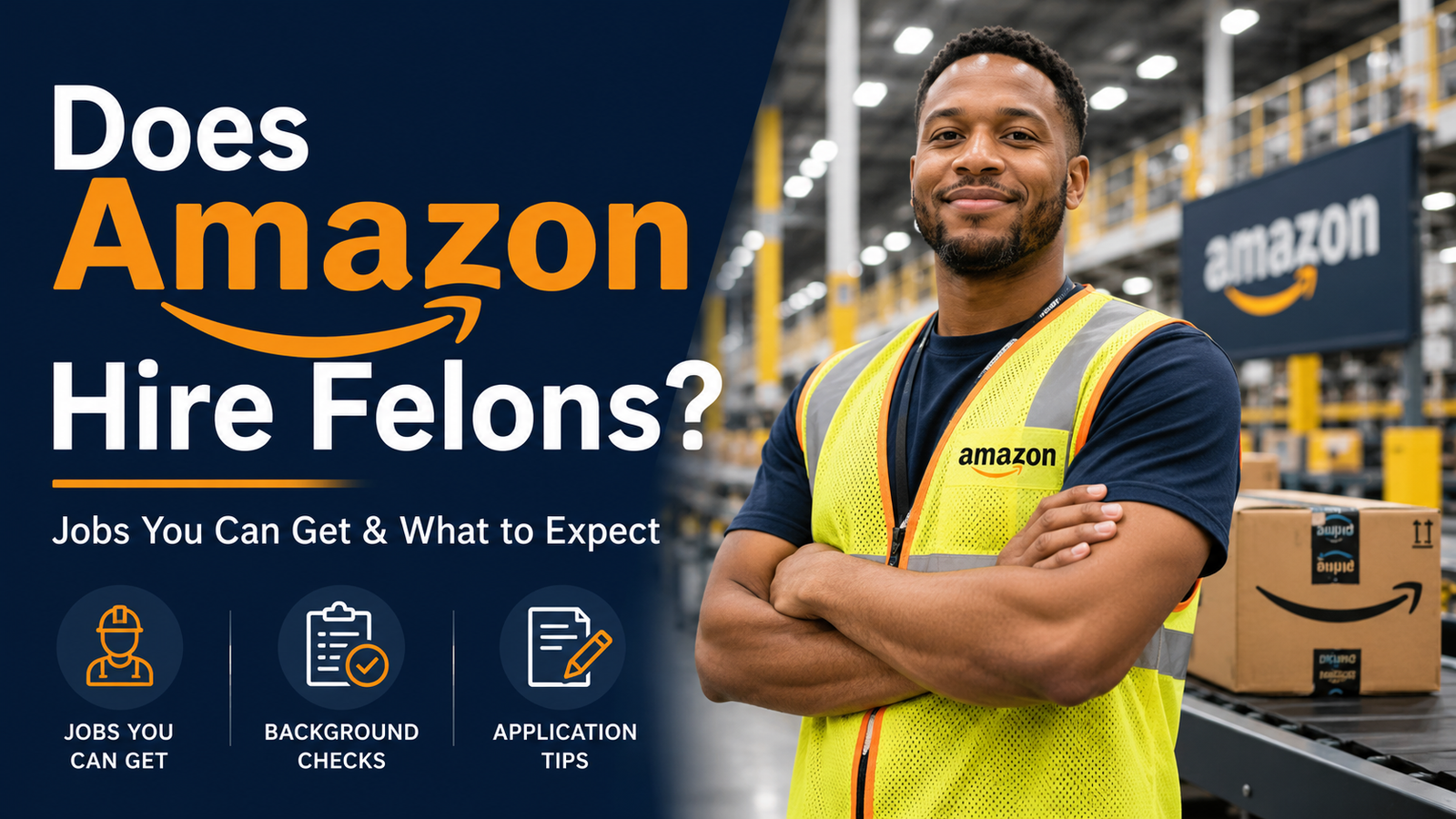 Does Amazon Hire Felons?