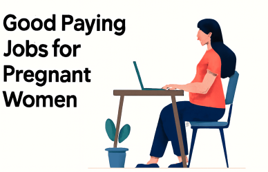 Top Good Paying Jobs for Pregnant Women